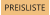 PREISLISTE